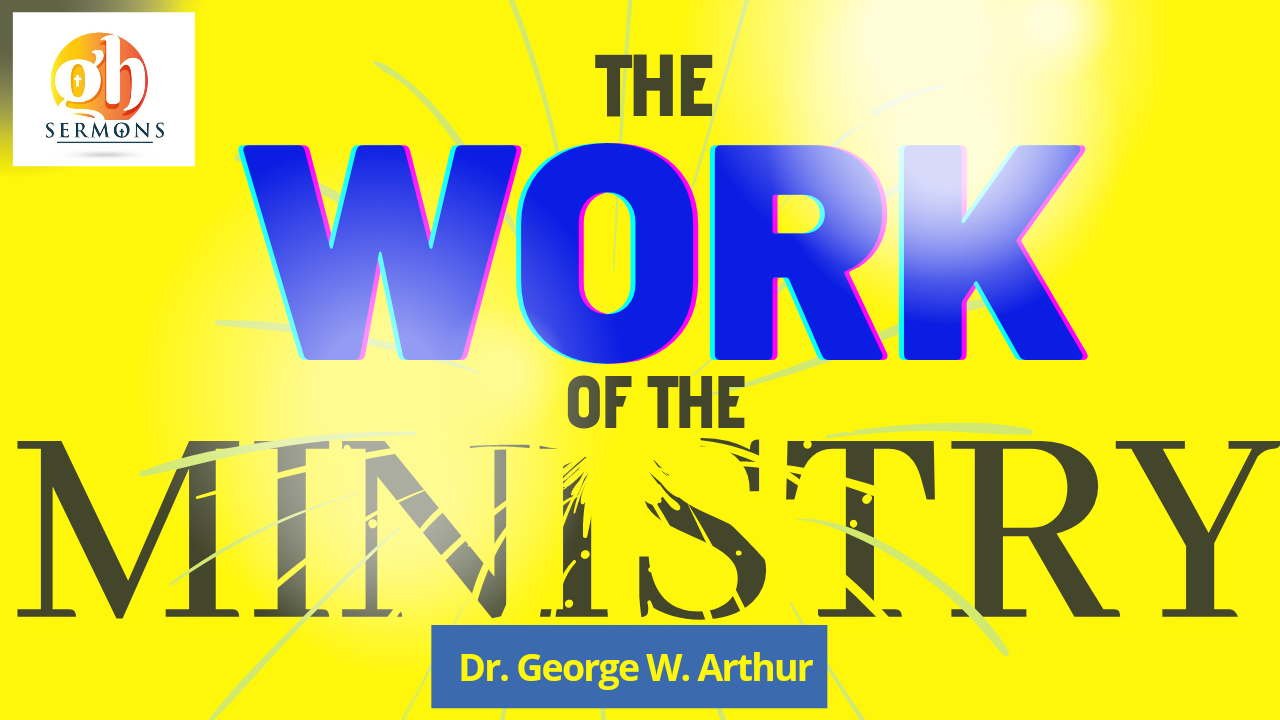 the work of the ministry